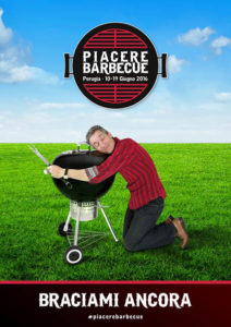 Con Weber "Piacere Barbecue" - Perugia dal 10 al 19 giugno 2016