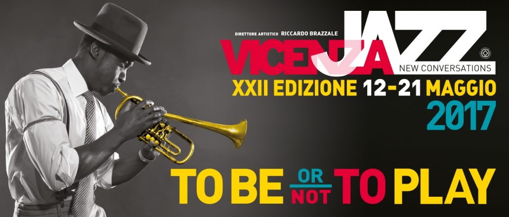 Il Viaggiatore Magazine - Jazz Festival Vicenza 2017 - Locandina