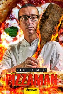 Il Viaggiatore Magazine - Copertina Libro "Pizzaman" di Gino Sorbillo